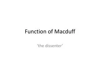 Function of Macduff