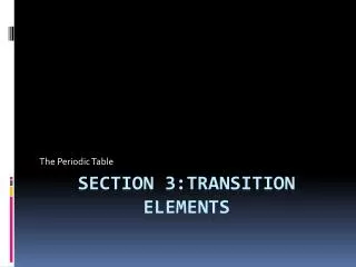 Section 3:Transition elements