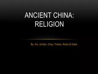 Ancient China: Religion