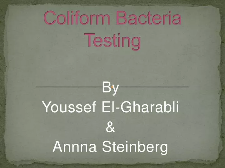 coliform bacteria testing