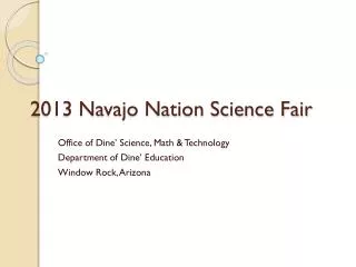 2013 Navajo Nation Science Fair