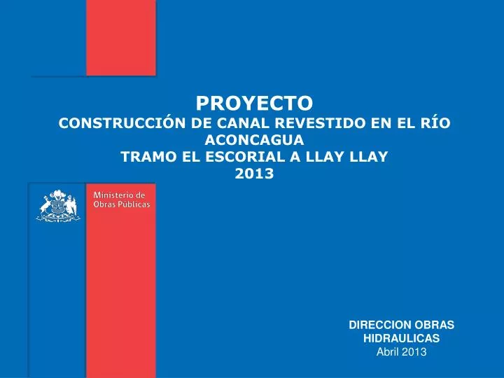 proyecto construcci n de canal revestido en el r o aconcagua tramo el escorial a llay llay 2013