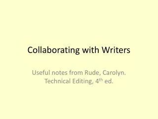 Collaborating with Writers