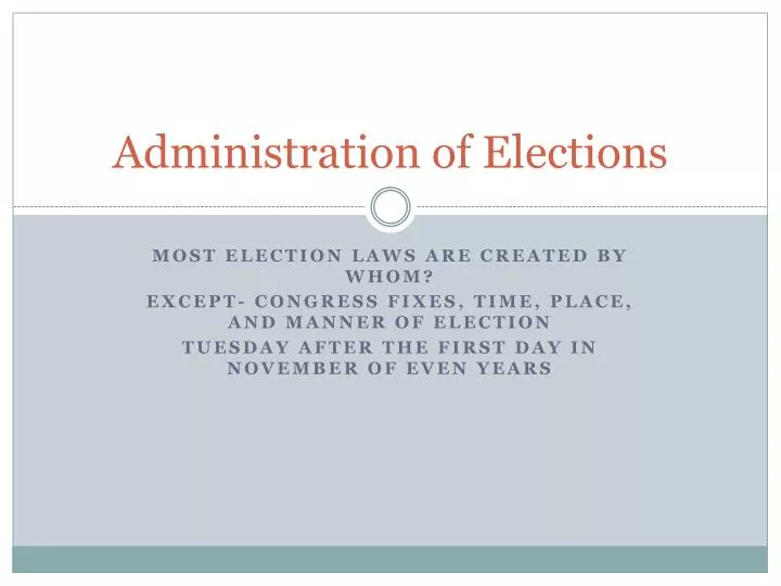 administration of elections