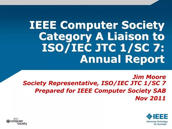 ieee computer society category a liaison to iso iec jtc 1 sc 7 annual report