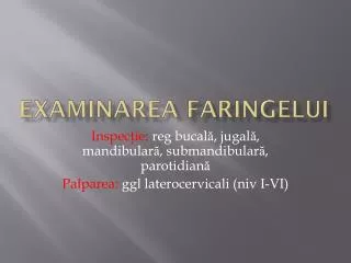 examinarea faringelui