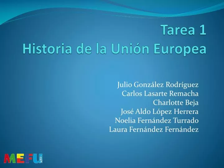 tarea 1 historia de la uni n europea