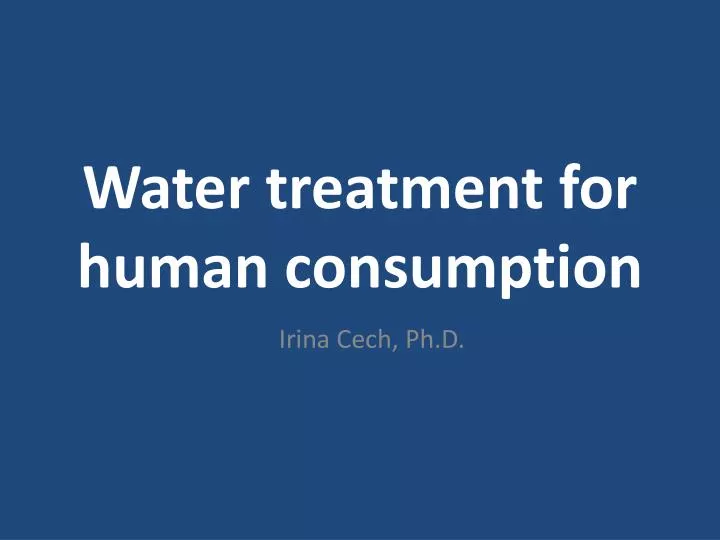 water treatment for human consumption