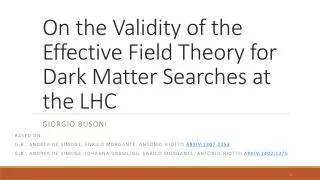 On the Validity of the Effective Field Theory for Dark Matter Searches at the LHC