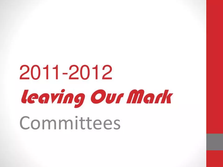 2011 2012 l eaving our mark