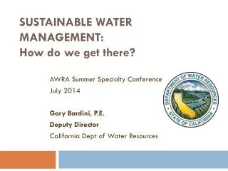 Sustainable water management: How do we get there?