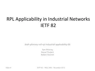 RPL Applicability in Industrial Networks IETF 82