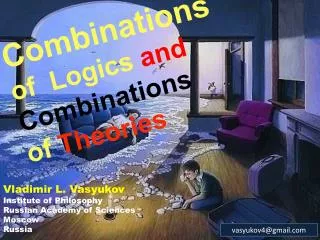 Combinations of Logics and Combinations of Theories