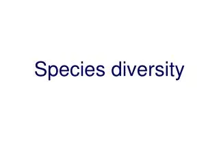 Species diversity