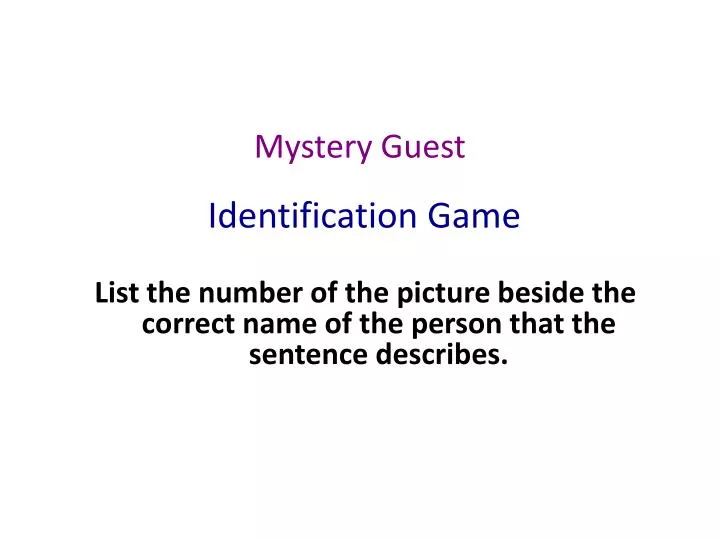 mystery guest identification game