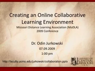 Dr. Odin Jurkowski 07.09.2009 1:00 pm