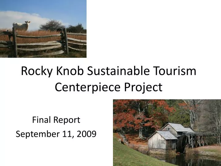 rocky knob sustainable tourism centerpiece project