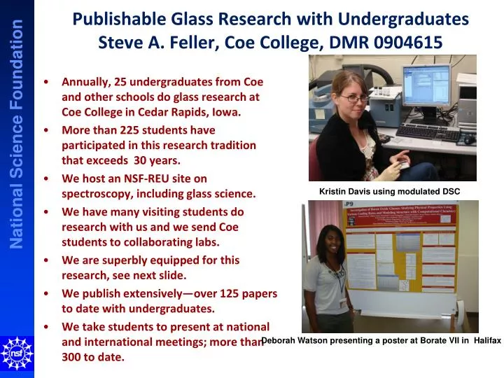 publishable glass research with undergraduates steve a feller coe college dmr 0904615
