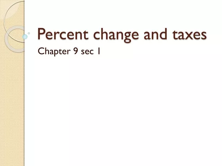 percent change and taxes