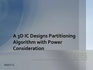 A 3D IC Designs Partitioning Algorithm with Power Consideration