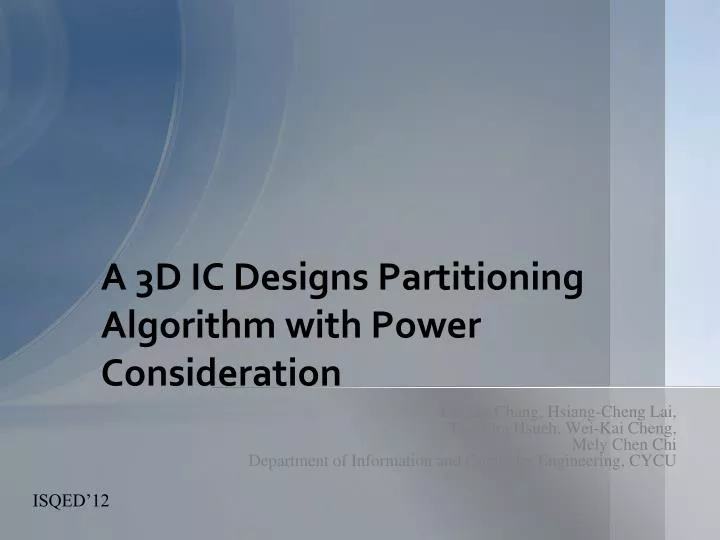 a 3d ic designs partitioning algorithm with power consideration