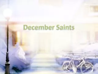 December Saints