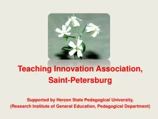 Teaching Innovation Association, Saint-Petersburg