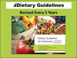 d Dietary Guidelines