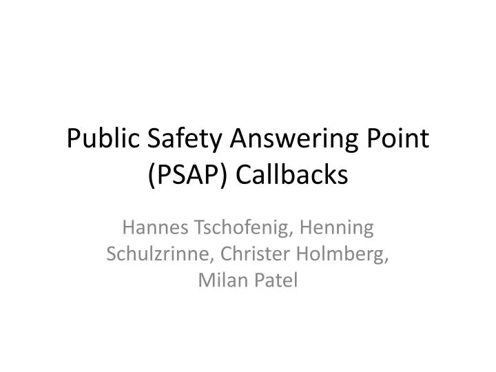 public safety answering point psap callbacks