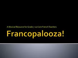 Francopalooza!