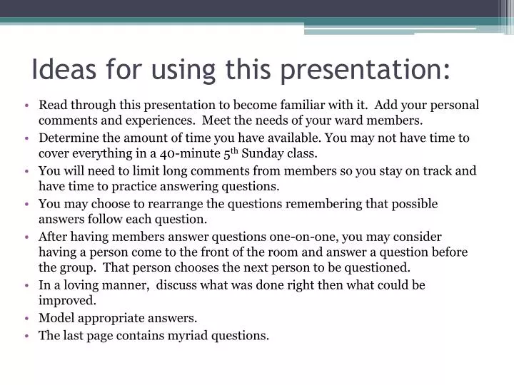 ideas for using this presentation