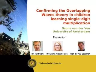 Confirming the Overlapping Waves theory in children learning single-digit multiplication