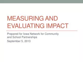 Measuring and Evaluating Impact