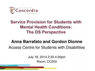 Service Provision for Students with Mental Health Conditions: The DS Perspective
