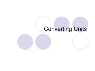 Converting Units