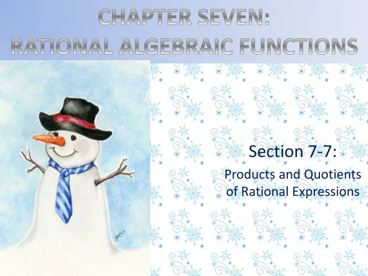 section 7 7 products and quotients of rational expressions