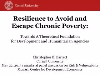Resilience to Avoid and Escape Chronic Poverty: Towards A Theoretical Foundation