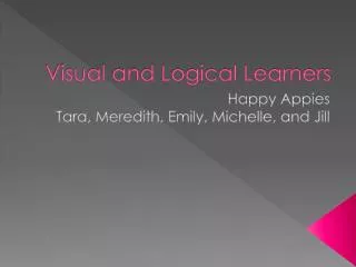 Visual and Logical Learners