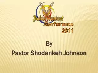 By Pastor Shodankeh Johnson