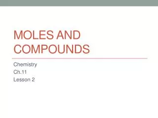 Moles and Compounds