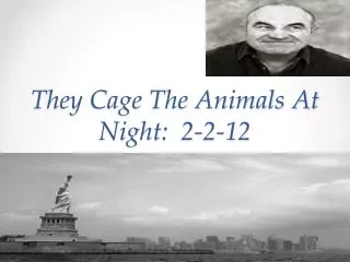 They Cage The Animals At Night: 2-2-12