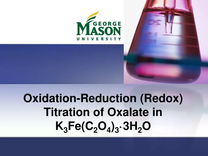oxidation reduction redox titration of oxalate in k 3 fe c 2 o 4 3 3h 2 o