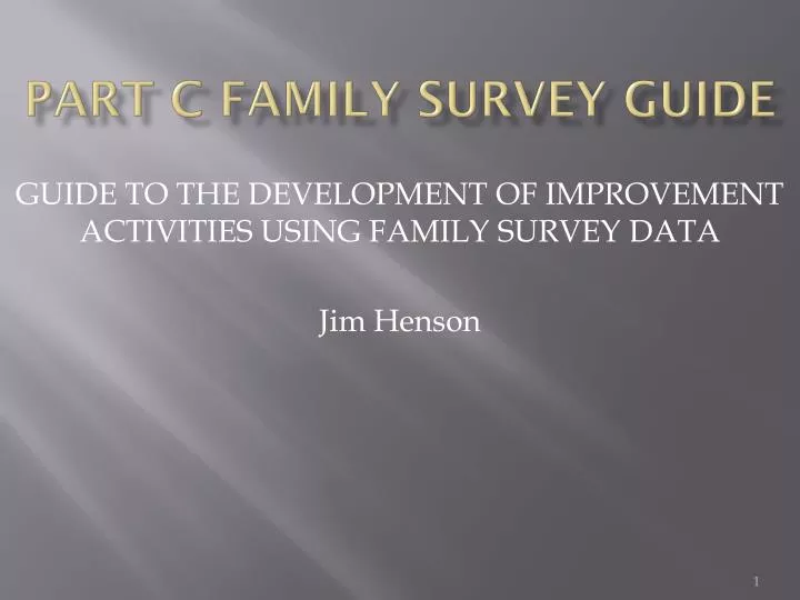 part c family survey guide