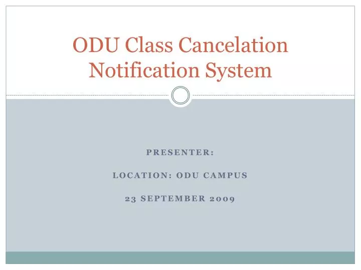 odu class cancelation notification system