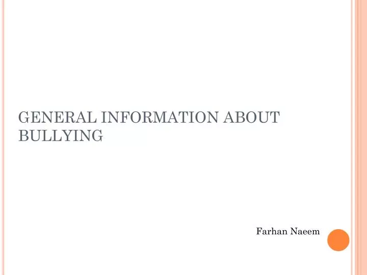 general information about bullying