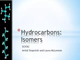 Hydrocarbons: Isomers