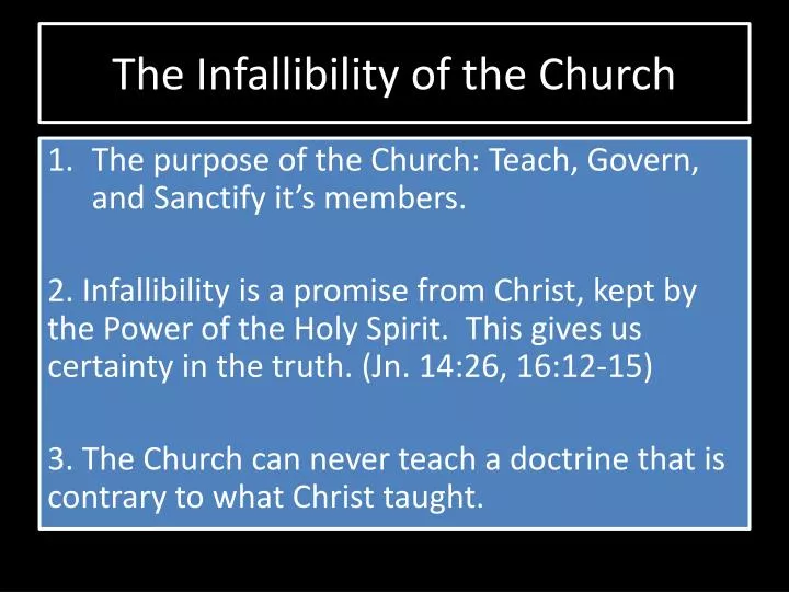 the infallibility of the church