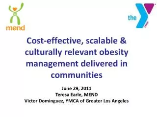 Cost-effective, scalable &amp; culturally relevant obesity management delivered in communities