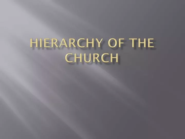 hierarchy of the church