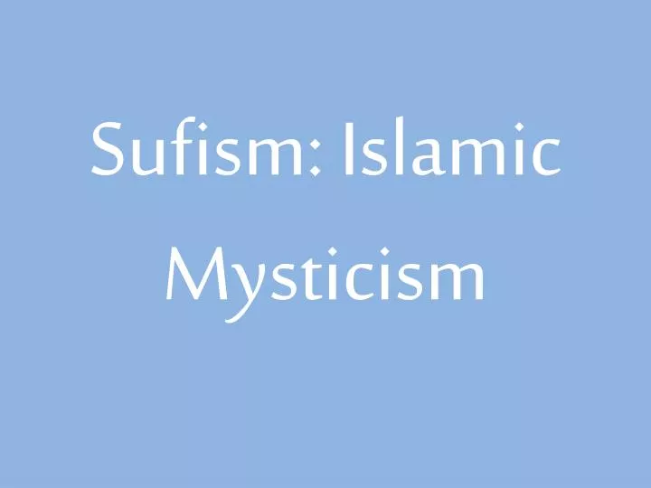 sufism islamic mysticism